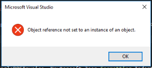 Microsoft Visual Studio: Object reference not set to an instance of an object