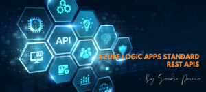 Azure Logic Apps Standard REST APIs (Part I) – SANDRO PEREIRA BIZTALK BLOG